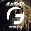 Johanna Lopez - Feels Like Heaven Dub Mix