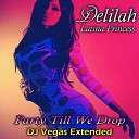 Delilah - Party Til We Drop Extended Club Mix