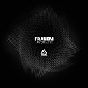 Franem - Optical Distortion Original Mix