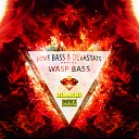 Love Bass Devastate - Wasp Bass Original Mix