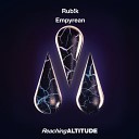 Rub K - Empyrean Extended Mix