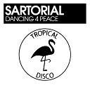 Sartorial - Dancing For Peace