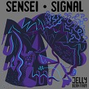 Sensei - Signal Mani Festo Remix