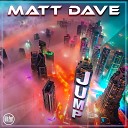 Matt Dave - Jump Radio Edit