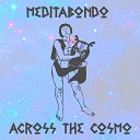 Meditabondo - Balderdash Distruction