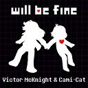 Victor McKnight - Will Be Fine Instrumental