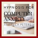Angella Peters - Overcome Computer Anxiety