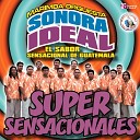 Marimba Orquesta Sonora Ideal - Mix Sensacional del Recuerdo 2 Cuarenta y Veinte 40 y 20 Lo Que No Fue No…