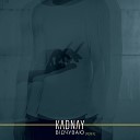 KADNAY - В дчуваю Remix