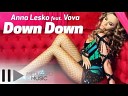 Anna Lesko feat Vova - Down Down by www RadioFLy ws