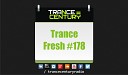 Trance Century Radio TranceFresh 178 - NoMosk feat Maria Milewska Black Light