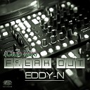 Eddy N - Freak Out Club Mix