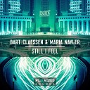 Bart Claessen feat Maria Nayler - Still I Feel