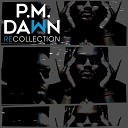 P M Dawn - Sometimes I Miss You So Much