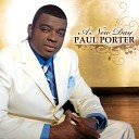 Paul Porter - He s There All the Time