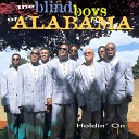 Blind Boys of Alabama - Nobody Knows The Trouble I ve Seen