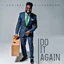 Cortney Richardson - He Will Do It