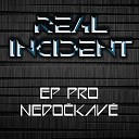 Real Incident - Koktejl Pana Molotova (Alternativní Verze)