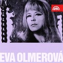 Eva Olmerov - Lord What You ve Done for Me