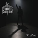 Black Mercury - The Battlefields