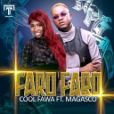 Cool Fawa feat Magasco - Faro faro