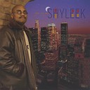 Shyleek - Get to Know You