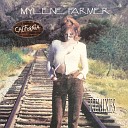 Myl ne Farmer - California Wandering Mix
