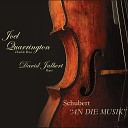 David Jalbert Joel Quarrington - An die Musik D 547