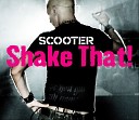 17 Scooter - Shake That Steve Murano Remix