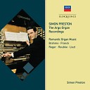 Simon Preston - Reubke Sonata on the 94th Psalm in C minor 1 Grave Larghetto Allegro con fuoco…