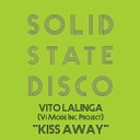 Vito Lalinga Vi Mode Inc Project - Kiss Away Francesco Cofano Remix