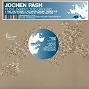 Jochen Pash - Music Makes You Groove Kid Massive Chunky Terrace…