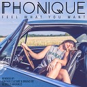 Phonique feat Rebecca - Feel What You Want Vintage Culture Bruno Be…
