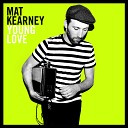 Mat Kearney - Hey Mama