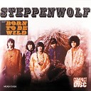 Steppenwolf - Take What You Need