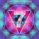 Annzy - Deep In Love Darrio Landerz Edit