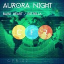 Aurora Night - Dark Heart Radio Edit
