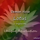 Demon Noise - Lotus Original Mix