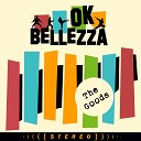 Ok Bellezza - International Drunk Language