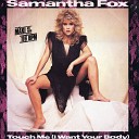 Samantha Fox - Touch Me 2016 Extended Mix