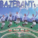 Bajeranty - Na manewry