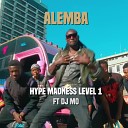 Alemba feat DJ Mo - Hype Madness Level 1 Acappella