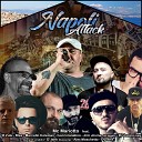Mc Mariotto feat Oyoshe Alex Moschetto O Lank DJ Uncino JRM Jovine Ivan Granatino Marcello Coleman Bles O… - Napoli Attack