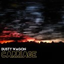Dusty Wagon - Carriage Four