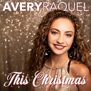 Avery Raquel - This Christmas