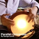 George Lernis - Parallel Universes