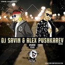 Usher - Yeah DJ SAVIN Alex Pushkarev Remix Radio…