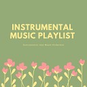 Instrumental Music Playlist - Tend to Win