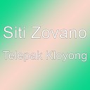 Siti Zovano - Telepak Kloyong