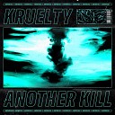 Kruelty - Another Kill